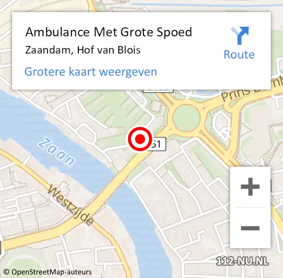 Locatie op kaart van de 112 melding: Ambulance Met Grote Spoed Naar Zaandam, Hof van Blois op 12 augustus 2024 17:37