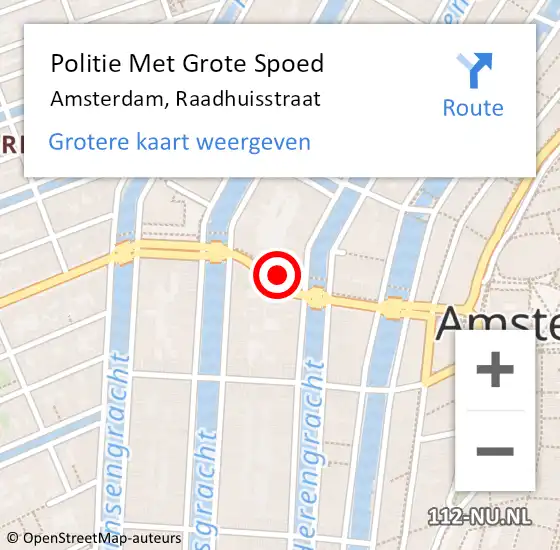 Locatie op kaart van de 112 melding: Politie Met Grote Spoed Naar Amsterdam, Raadhuisstraat op 12 augustus 2024 20:11