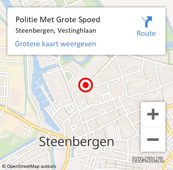 Locatie op kaart van de 112 melding: Politie Met Grote Spoed Naar Steenbergen, Vestinghlaan op 12 augustus 2024 22:03