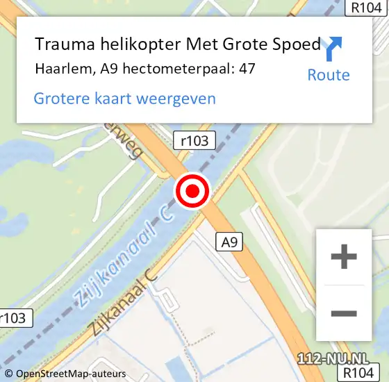 Locatie op kaart van de 112 melding: Trauma helikopter Met Grote Spoed Naar Haarlem, A9 hectometerpaal: 47 op 12 augustus 2024 23:41