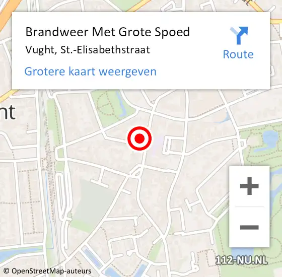 Locatie op kaart van de 112 melding: Brandweer Met Grote Spoed Naar Vught, St.-Elisabethstraat op 13 augustus 2024 09:47