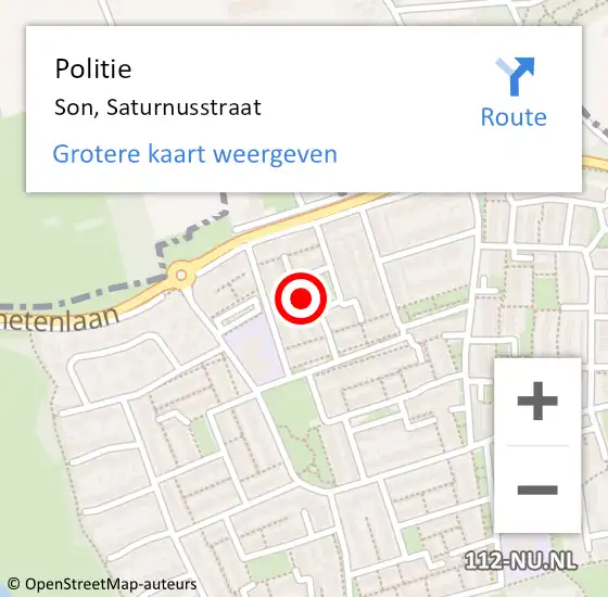 Locatie op kaart van de 112 melding: Politie Son, Saturnusstraat op 13 augustus 2024 10:05