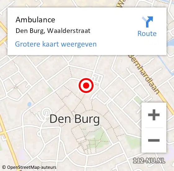 Locatie op kaart van de 112 melding: Ambulance Den Burg, Waalderstraat op 13 augustus 2024 10:10