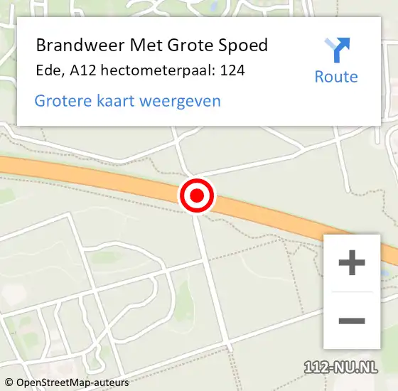 Locatie op kaart van de 112 melding: Brandweer Met Grote Spoed Naar Ede, A12 hectometerpaal: 124 op 13 augustus 2024 16:17