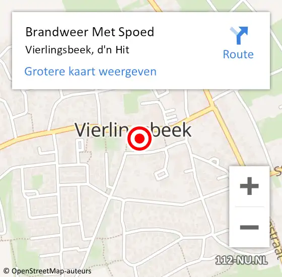 Locatie op kaart van de 112 melding: Brandweer Met Spoed Naar Vierlingsbeek, d'n Hit op 13 augustus 2024 21:10