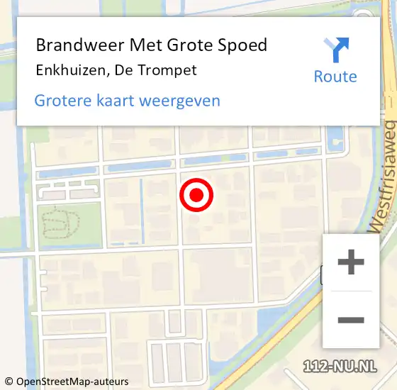 Locatie op kaart van de 112 melding: Brandweer Met Grote Spoed Naar Enkhuizen, De Trompet op 14 augustus 2024 01:58