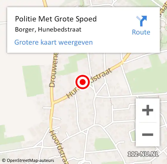 Locatie op kaart van de 112 melding: Politie Met Grote Spoed Naar Borger, Hunebedstraat op 14 augustus 2024 16:04