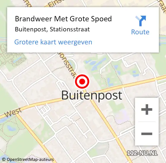 Locatie op kaart van de 112 melding: Brandweer Met Grote Spoed Naar Buitenpost, Stationsstraat op 15 augustus 2024 01:26