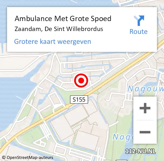 Locatie op kaart van de 112 melding: Ambulance Met Grote Spoed Naar Zaandam, De Sint Willebrordus op 15 augustus 2024 10:26