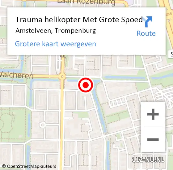 Locatie op kaart van de 112 melding: Trauma helikopter Met Grote Spoed Naar Amstelveen, Trompenburg op 15 augustus 2024 20:53