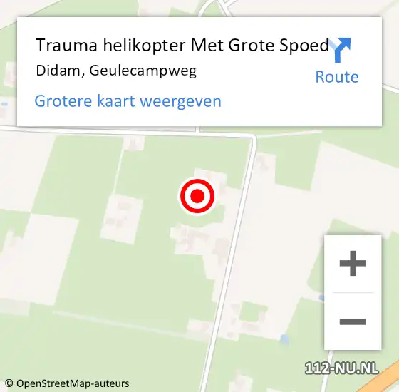 Locatie op kaart van de 112 melding: Trauma helikopter Met Grote Spoed Naar Didam, Geulecampweg op 16 augustus 2024 00:03