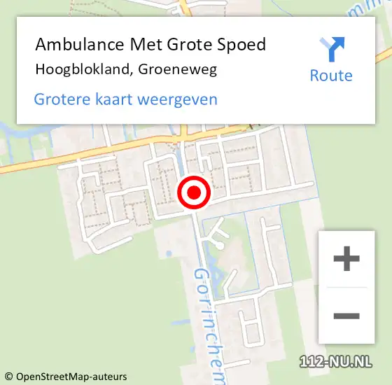 Locatie op kaart van de 112 melding: Ambulance Met Grote Spoed Naar Hoogblokland, Groeneweg op 16 augustus 2024 12:02