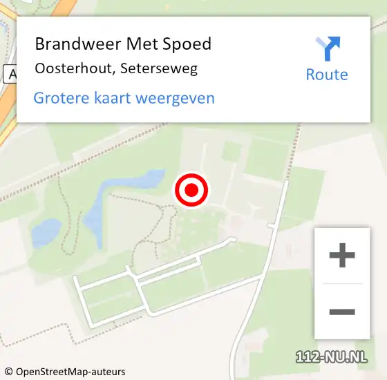 Locatie op kaart van de 112 melding: Brandweer Met Spoed Naar Oosterhout, Seterseweg op 16 augustus 2024 17:12