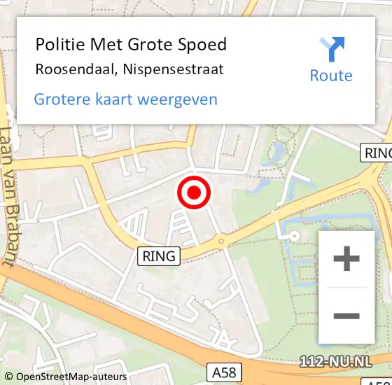 Locatie op kaart van de 112 melding: Politie Met Grote Spoed Naar Roosendaal, Nispensestraat op 16 augustus 2024 18:59