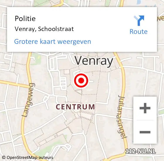 Locatie op kaart van de 112 melding: Politie Venray, Schoolstraat op 17 augustus 2024 04:12