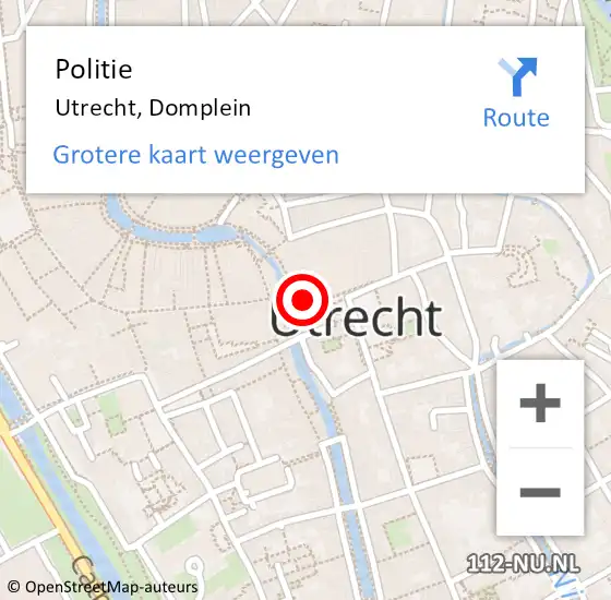 Locatie op kaart van de 112 melding: Politie Utrecht, Domplein op 17 augustus 2024 15:36