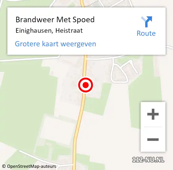 Locatie op kaart van de 112 melding: Brandweer Met Spoed Naar Einighausen, Heistraat op 18 augustus 2024 10:04