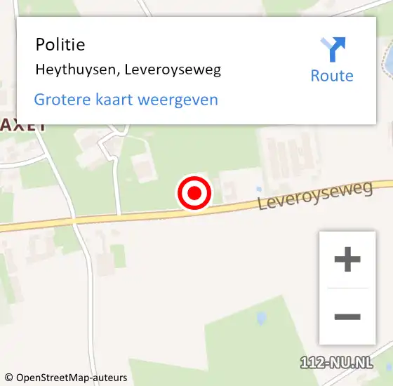 Locatie op kaart van de 112 melding: Politie Heythuysen, Leveroyseweg op 18 augustus 2024 10:51