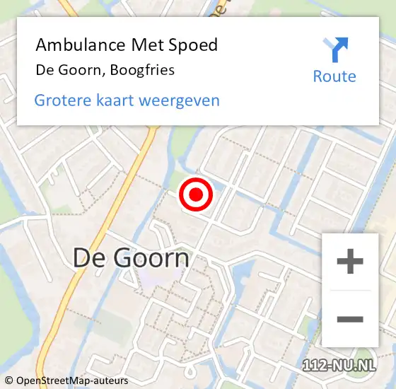 Locatie op kaart van de 112 melding: Ambulance Met Spoed Naar De Goorn, Boogfries op 20 augustus 2024 11:00