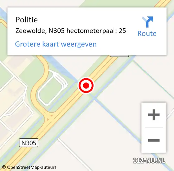 Locatie op kaart van de 112 melding: Politie Zeewolde, N305 hectometerpaal: 25 op 20 augustus 2024 12:23