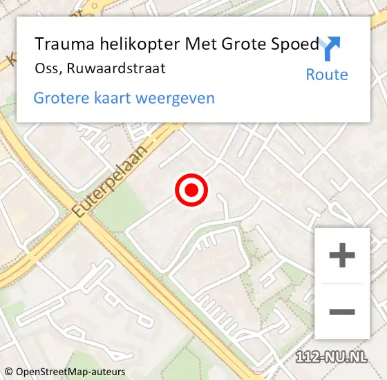 Locatie op kaart van de 112 melding: Trauma helikopter Met Grote Spoed Naar Oss, Ruwaardstraat op 20 augustus 2024 12:44