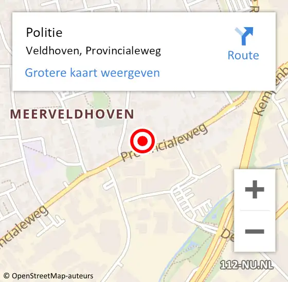 Locatie op kaart van de 112 melding: Politie Veldhoven, Provincialeweg op 21 augustus 2024 07:58