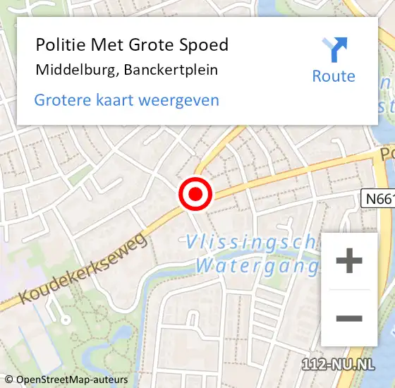 Locatie op kaart van de 112 melding: Politie Met Grote Spoed Naar Middelburg, Banckertplein op 21 augustus 2024 17:49