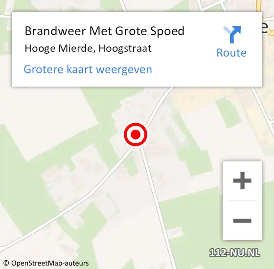 Locatie op kaart van de 112 melding: Brandweer Met Grote Spoed Naar Hooge Mierde, Hoogstraat op 21 augustus 2024 20:27