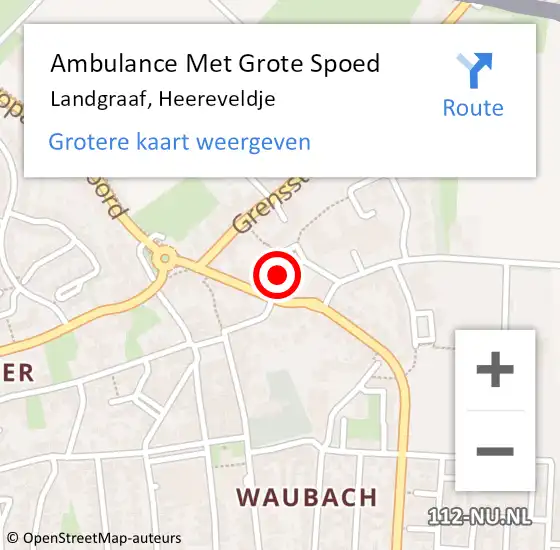 Locatie op kaart van de 112 melding: Ambulance Met Grote Spoed Naar Landgraaf, Heereveldje op 17 oktober 2014 08:24