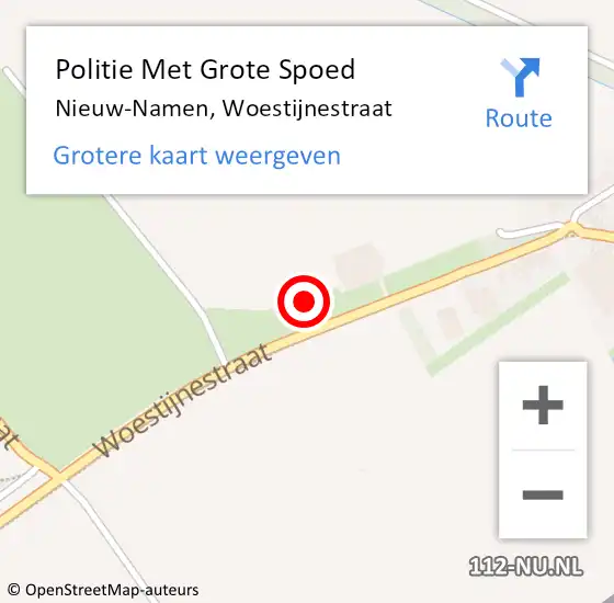 Locatie op kaart van de 112 melding: Politie Met Grote Spoed Naar Nieuw-Namen, Woestijnestraat op 22 augustus 2024 13:25