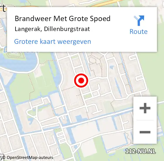 Locatie op kaart van de 112 melding: Brandweer Met Grote Spoed Naar Langerak, Dillenburgstraat op 22 augustus 2024 13:46