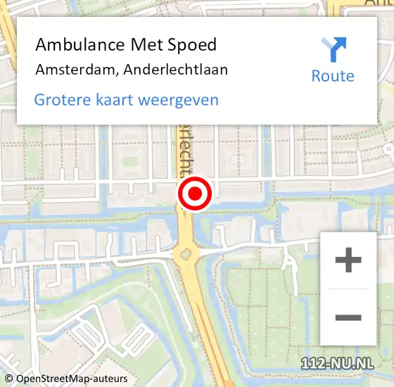 Locatie op kaart van de 112 melding: Ambulance Met Spoed Naar Amsterdam, Anderlechtlaan op 22 augustus 2024 18:39