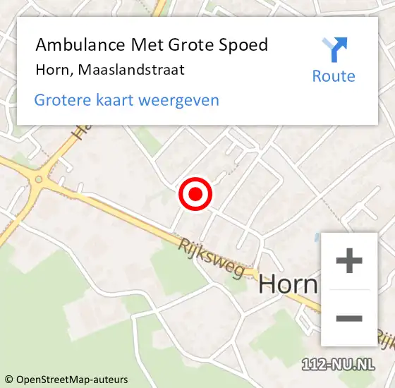 Locatie op kaart van de 112 melding: Ambulance Met Grote Spoed Naar Horn, Maaslandstraat op 24 augustus 2024 09:40