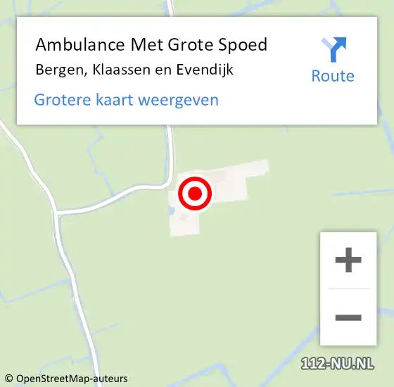 Locatie op kaart van de 112 melding: Ambulance Met Grote Spoed Naar Bergen, Klaassen en Evendijk op 24 augustus 2024 09:41