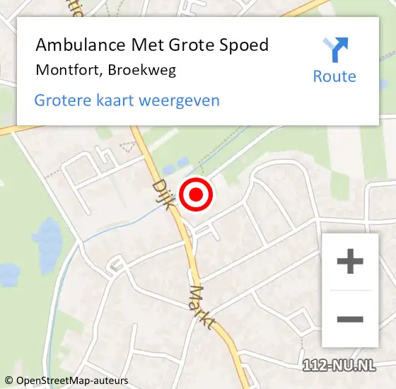 Locatie op kaart van de 112 melding: Ambulance Met Grote Spoed Naar Montfort, Broekweg op 24 augustus 2024 10:46