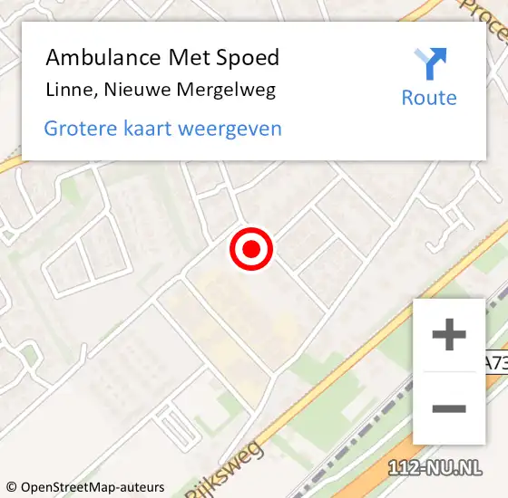 Locatie op kaart van de 112 melding: Ambulance Met Spoed Naar Linne, Nieuwe Mergelweg op 24 augustus 2024 21:16