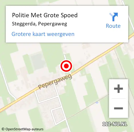 Locatie op kaart van de 112 melding: Politie Met Grote Spoed Naar Steggerda, Pepergaweg op 25 augustus 2024 09:33