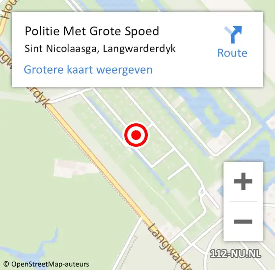 Locatie op kaart van de 112 melding: Politie Met Grote Spoed Naar Sint Nicolaasga, Langwarderdyk op 25 augustus 2024 09:44