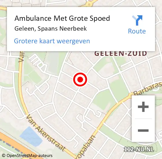 Locatie op kaart van de 112 melding: Ambulance Met Grote Spoed Naar Geleen, Spaans Neerbeek op 25 augustus 2024 19:35