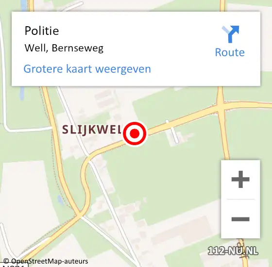 Locatie op kaart van de 112 melding: Politie Well, Bernseweg op 28 augustus 2024 12:57