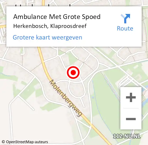 Locatie op kaart van de 112 melding: Ambulance Met Grote Spoed Naar Herkenbosch, Klaproosdreef op 29 augustus 2024 14:50