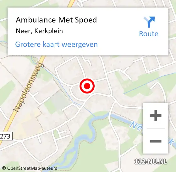 Locatie op kaart van de 112 melding: Ambulance Met Spoed Naar Neer, Kerkplein op 30 augustus 2024 09:51