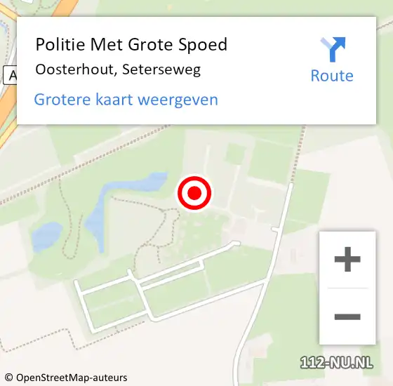 Locatie op kaart van de 112 melding: Politie Met Grote Spoed Naar Oosterhout, Seterseweg op 30 augustus 2024 10:11