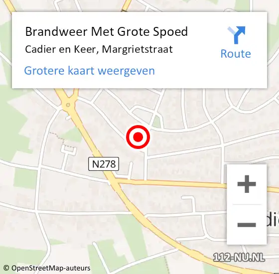 Locatie op kaart van de 112 melding: Brandweer Met Grote Spoed Naar Cadier en Keer, Margrietstraat op 30 augustus 2024 14:07