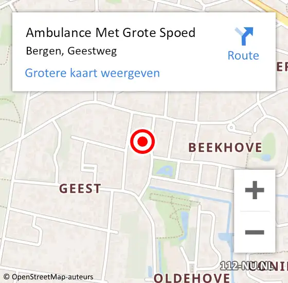 Locatie op kaart van de 112 melding: Ambulance Met Grote Spoed Naar Bergen, Geestweg op 30 augustus 2024 16:37