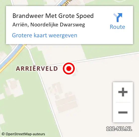 Locatie op kaart van de 112 melding: Brandweer Met Grote Spoed Naar Arriën, Noordelijke Dwarsweg op 31 augustus 2024 15:58