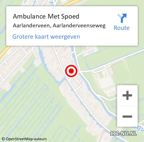 Locatie op kaart van de 112 melding: Ambulance Met Spoed Naar Aarlanderveen, Aarlanderveenseweg op 1 september 2024 15:00