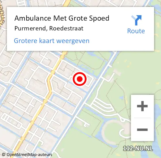 Locatie op kaart van de 112 melding: Ambulance Met Grote Spoed Naar Purmerend, Roedestraat op 2 september 2024 01:20