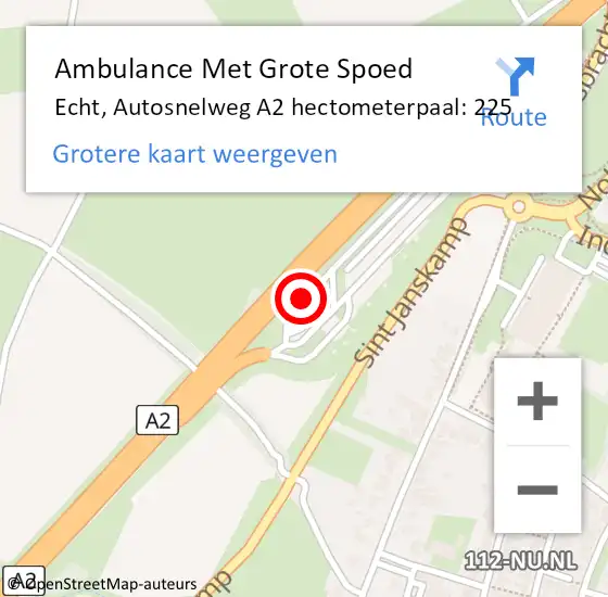 Locatie op kaart van de 112 melding: Ambulance Met Grote Spoed Naar Echt, Autosnelweg A2 hectometerpaal: 225 op 4 september 2024 13:28