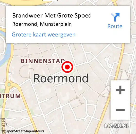 Locatie op kaart van de 112 melding: Brandweer Met Grote Spoed Naar Roermond, Munsterplein op 5 september 2024 12:44